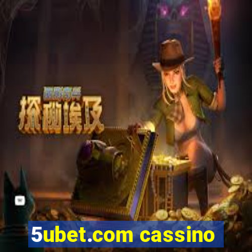 5ubet.com cassino